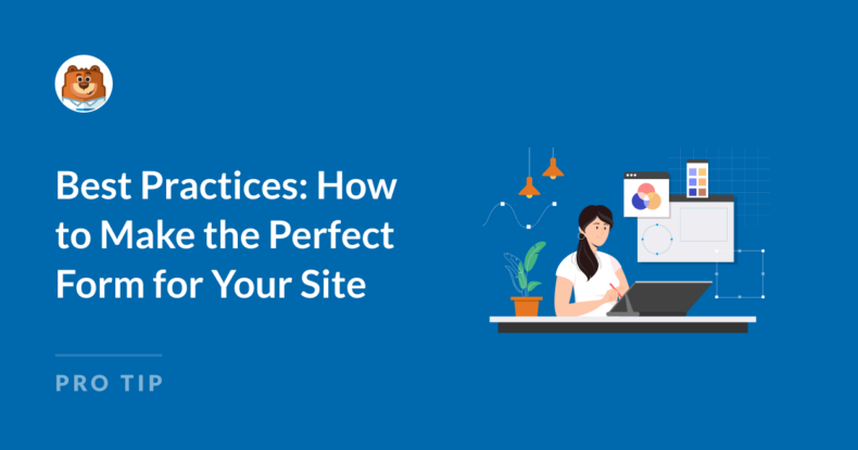 WPForms Best Practices
