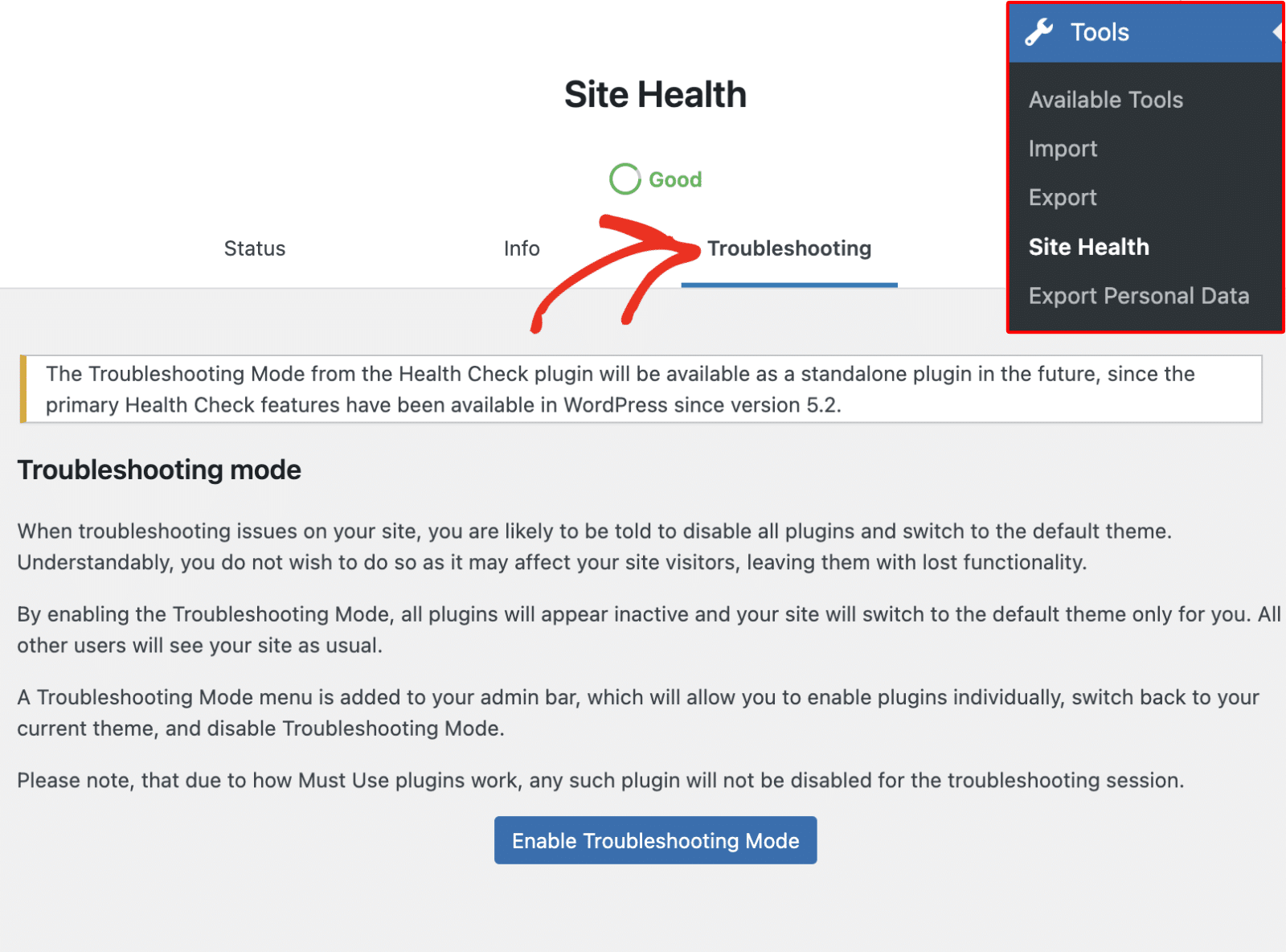 Go to Site Health and select Troubleshooting