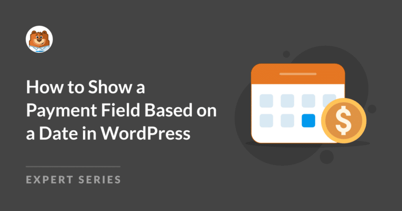 How to show a payment field based on date field input