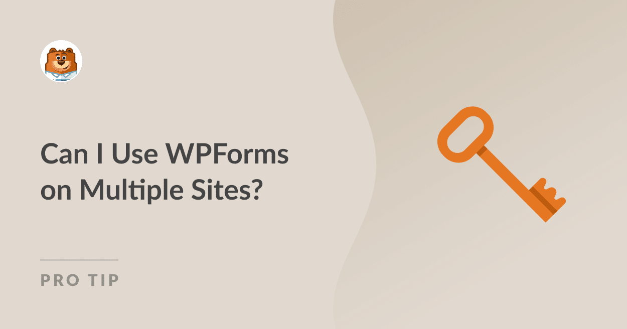 Can I use WPForms on multiple sites