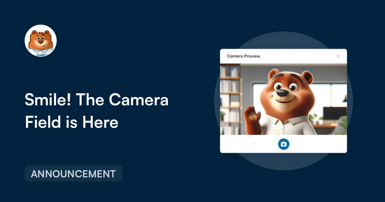 Souriez ! Le champ de l'appareil photo est là