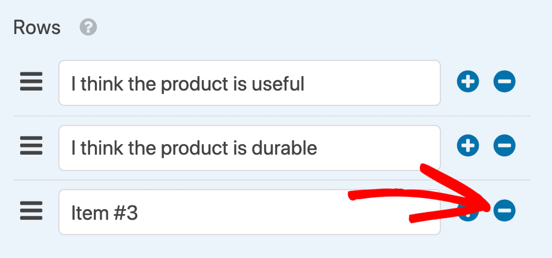 Likert Scale question answer rows