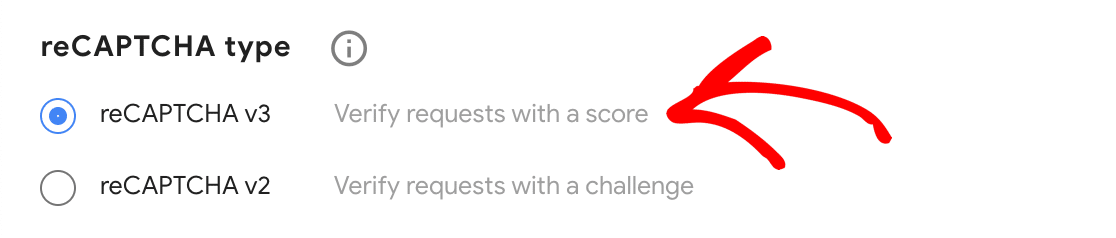 Select reCAPTCHA v3 to stop contact form spam