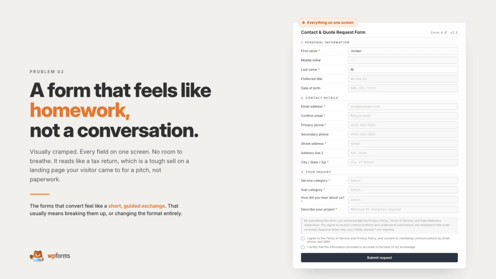 Das Ausfüllen des Formulars fühlt sich wie eine lästige Pflicht an