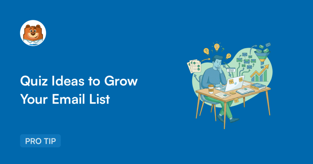 Quiz Ideas to Grow Your Email List - WPForms Idées de quiz pour développer votre liste de diffusion