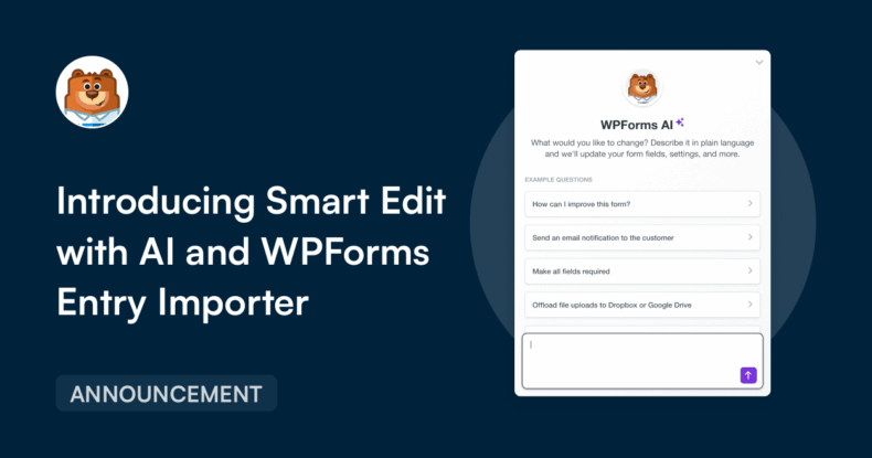 Smart Edit with AI and WPForms Entry Importer