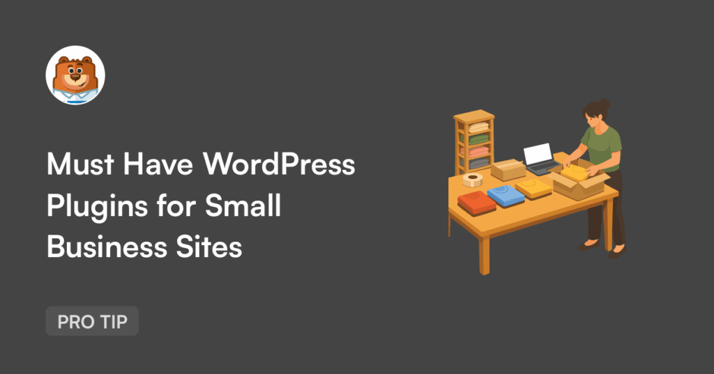 6a151c3490a6apng - WPForms Immagine principale per un articolo: titolo 'Plugin WordPress indispensabili per siti di piccole imprese' con un badge mascotte orso a sinistra e una persona a una scrivania di imballaggio con un laptop a destra su uno sfondo scuro.