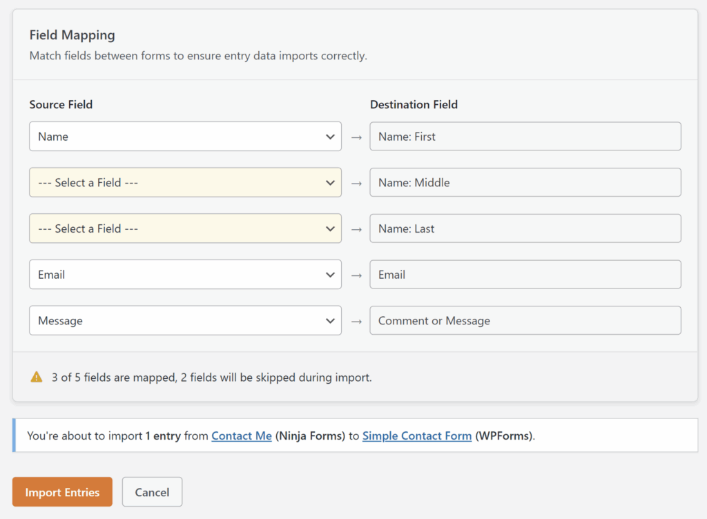 Field Mapping interface for importing data: source fields mapped to destination fields (Name to Name: First, Email to Email, Message to Comment or Message); shows two unmapped placeholders and a warning that 3 of 5 fields are mapped.