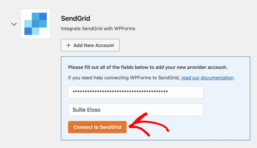 Panel Conectar a SendGrid en WPForms: rellenar los campos requeridos para añadir una nueva cuenta de proveedor, con un campo de contraseña y un campo de nombre mostrando 'Sullie Eloso', y un destacado botón naranja 'Conectar a SendGrid'.