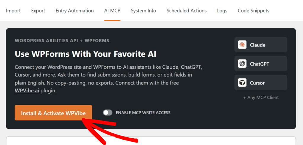 Painel de promoção escuro para a integração WPForms AI com um botão laranja Instalar e Ativar WPVibe e um controle para habilitar o acesso de gravação MCP, além de opções de assistente de IA à direita.
