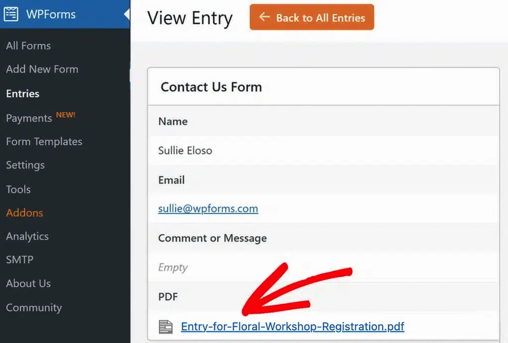 WPForms dashboard with a 'Contact Us Form' entry: fields for Name, Email, Comment, and a PDF link labeled Entry-for-Floral-Workshop-Registration.pdf on the right; dark sidebar on the left.