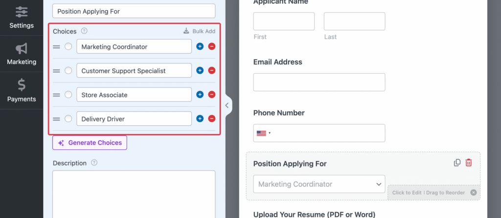 Form panel listing four job roles (Marketing Coordinator, Customer Support Specialist, Store Associate, Delivery Driver) with a Generate Choices button at bottom of list.