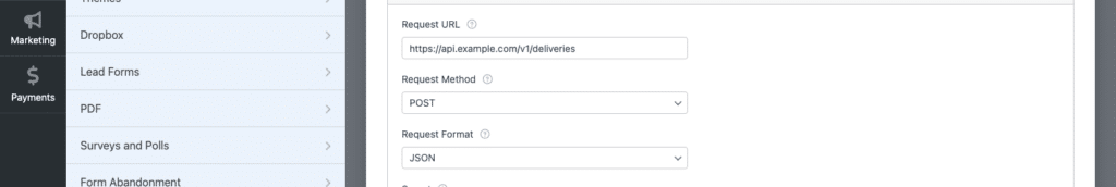 Capture d'écran de l'éditeur de requête API : affiche l'URL https://api.example.com/v1/deliveries, la méthode POST, le format JSON, avec un volet de navigation gauche sombre.