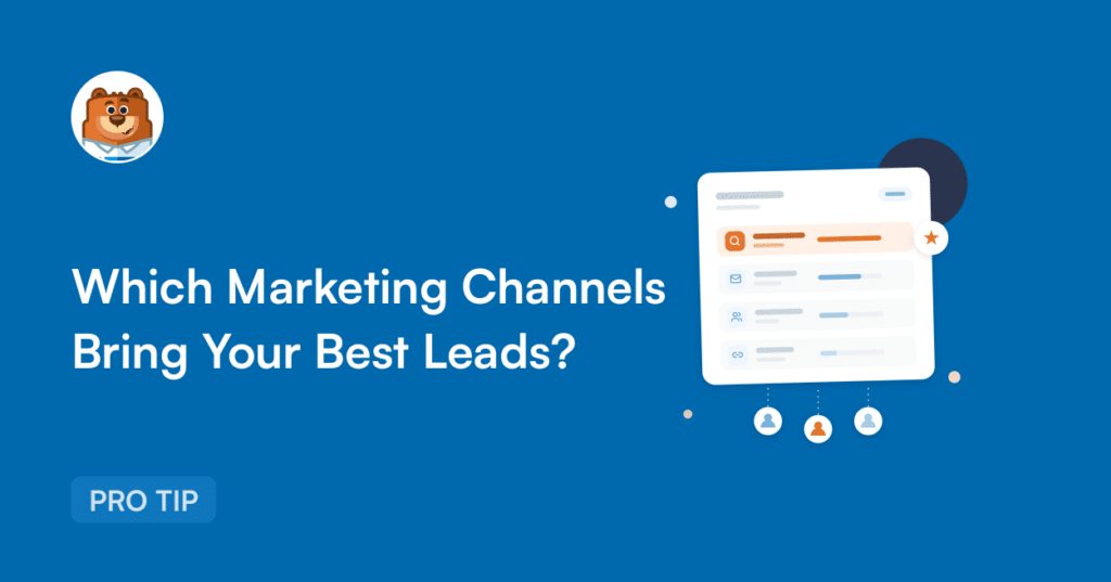 Blue hero image with the headline 'Which Marketing Channels Bring Your Best Leads?', bear avatar top-left, and a tilted infographic card on the right with a 'PRO TIP' badge bottom-left.