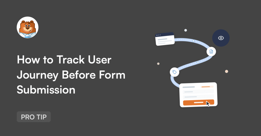 Hero image with the article title “How to Track User Journey Before Form Submission” and a bear avatar on the left, plus a curved UI flow on the right.