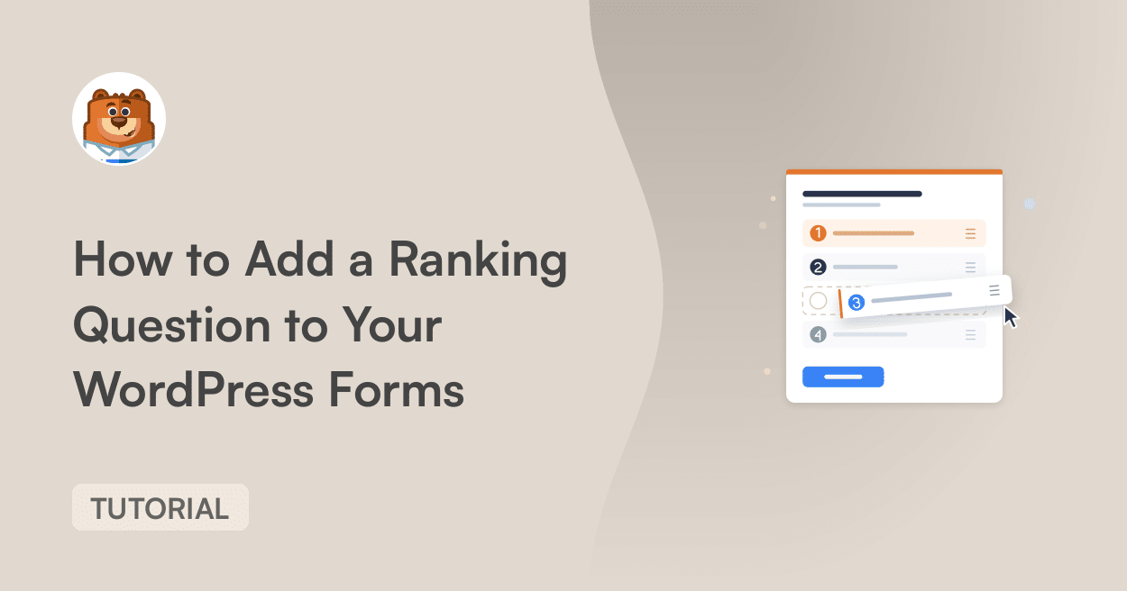 Tutorial hero: bear mascot with a title about adding a ranking question to WordPress forms, and a floating form on the right against a beige background.