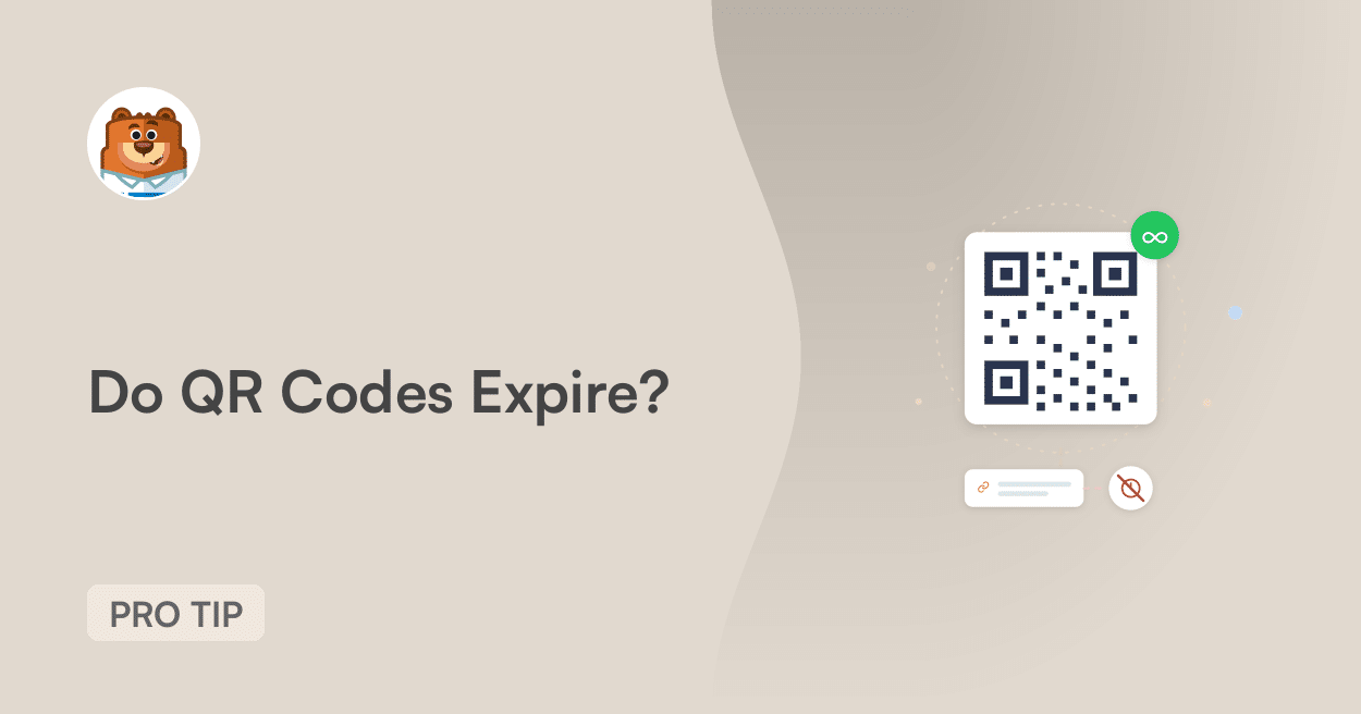 Beige hero image with a bear mascot top-left and the question 'Do QR Codes Expire?' beside a QR code on the right; includes a Pro Tip badge bottom-left.