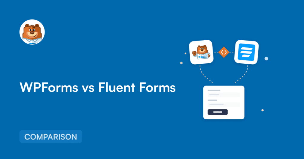 Hero banner comparing WPForms and Fluent Forms with a bear mascot on the left and a COMPARISON badge on blue background.