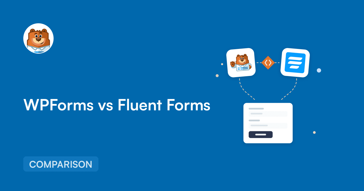Hero banner comparing WPForms and Fluent Forms with a bear mascot on the left and a COMPARISON badge on blue background.