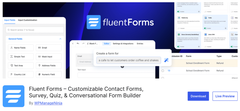 collage showing Fluent Forms form builder UI with left panel of fields, center editor dialog, and right dashboard panels, Fluent Forms branding in blue.