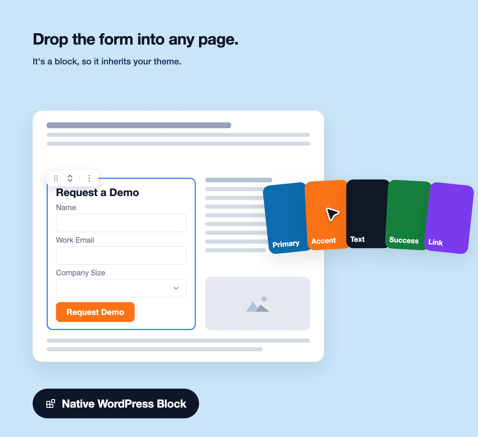 A WordPress page canvas with a WPForms block selected and a fan of theme color swatches applied to it
