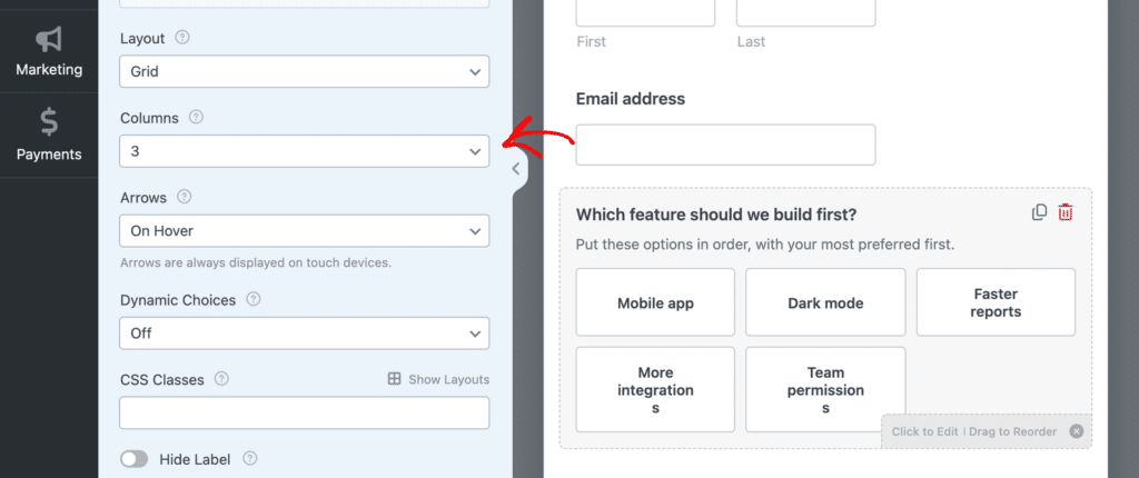 Admin UI: layout settings panel on left (Grid, 3 columns, On Hover arrows, dynamic choices Off) beside a form with email address and a feature-priority board titled 'Which feature should we build first?' showing six tiles: Mobile app, Dark mode, Faster reports, More integrations, Team permissions, plus drag‑reorder area.