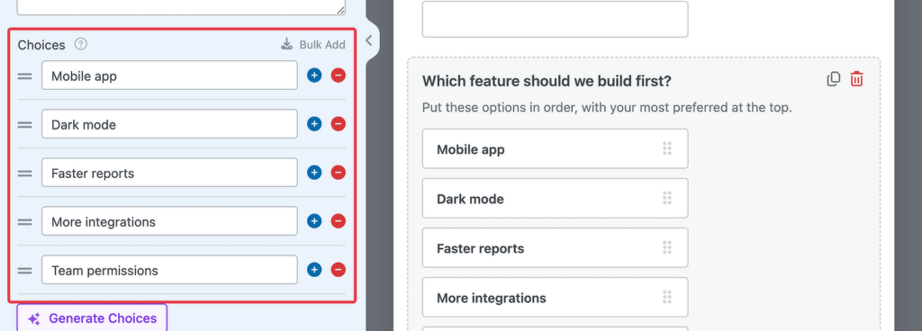 Screenshot of a design UI showing a left 'Choices' panel with five items (Mobile app, Dark mode, Faster reports, More integrations, Team permissions) each having plus/minus buttons, and a right panel titled 'Which feature should we build first?' with an ordered list starting Mobile app, Dark mode, Faster reports, More integrations.
