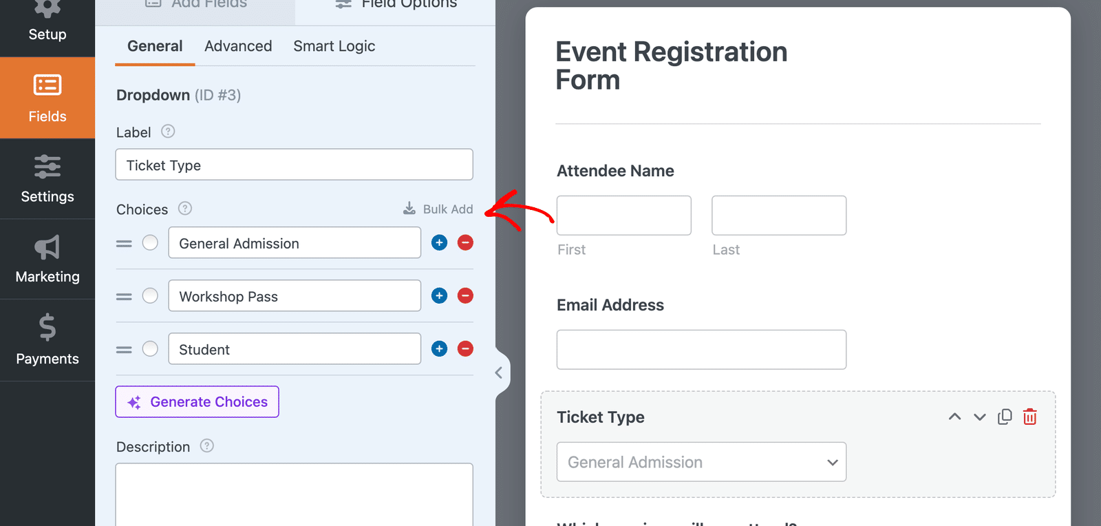 The Ticket Type field's options panel listing the three ticket choices.