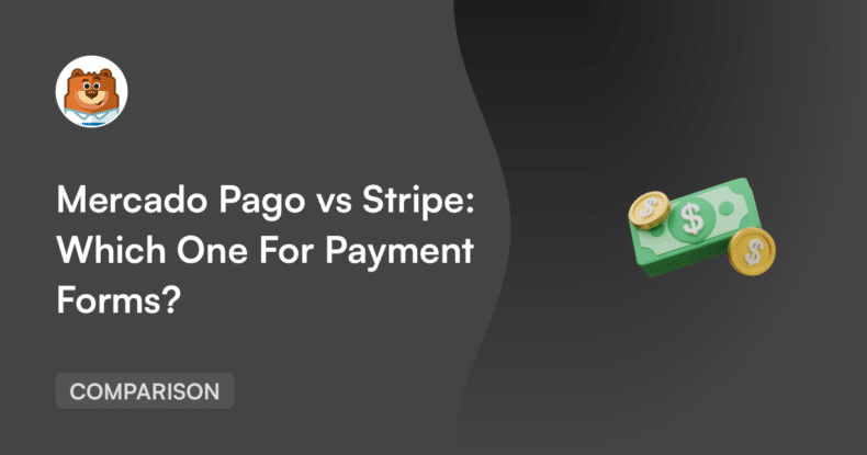 Banner principal para um artigo de comparação: 'Mercado Pago vs Stripe: Qual escolher para formulários de pagamento?' com um avatar de urso à esquerda e um gráfico de dinheiro à direita.