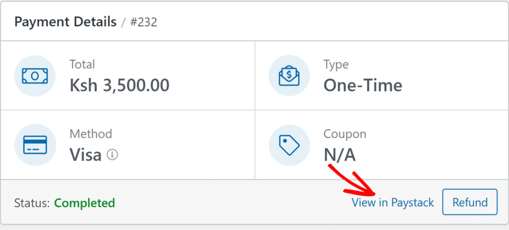 Détails du paiement #232 : total 3 500 Ksh, paiement Visa unique, coupon N/A ; statut Terminé. Boutons : Voir dans Paystack et Rembourser.